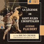 Télécharger le livre :  La légende de Saint Julien l'Hospitalier