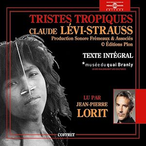 Téléchargez le livre :  Tristes tropiques (Volume 1)