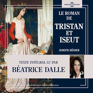 Téléchargez le livre :  Le roman de Tristan et Iseut