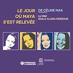 Télécharger le livre :  Le jour où Maya s'est relevée