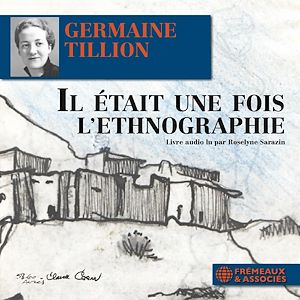 Téléchargez le livre :  Il était une fois l'ethnographie