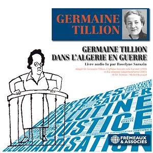 Téléchargez le livre :  Germaine Tillon dans l'Algérie en guerre