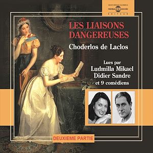 Téléchargez le livre :  Les liaisons dangereuses (Volume 2)