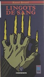 Télécharger le livre :  Lingots de sang