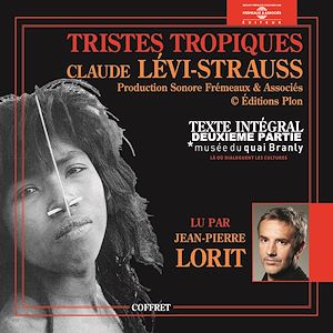 Téléchargez le livre :  Tristes tropiques (Volume 2)
