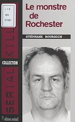 Télécharger le livre :  Le monstre de Rochester