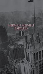 Download this eBook Bartleby, le scribe