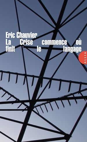 Download the eBook: La Crise commence où finit le langage