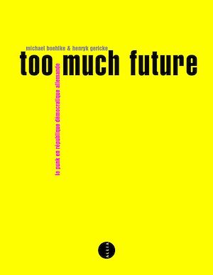 Download the eBook: too much future