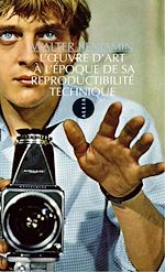 Download this eBook L'Œuvre d'art à l'époque de sa reproductibilité technique