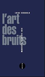 Download this eBook L'Art des bruits