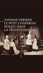 Download this eBook Le Petit Chaperon rouge dans la tradition orale