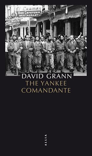 Download the eBook: The Yankee Comandante