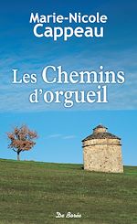 Télécharger le livre :  Les Chemins d'orgueil