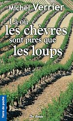 Download this eBook Là où les chèvres sont pires que les loups