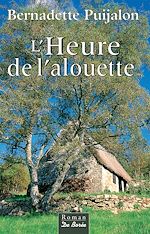 Download this eBook L'Heure de l'alouette