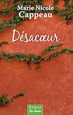 Télécharger le livre :  Désacœur