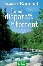 Download this eBook Là où disparaît le torrent