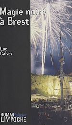 Télécharger le livre :  Magie noire à Brest