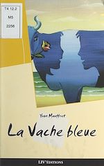 Télécharger le livre :  La vache bleue