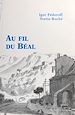 Télécharger le livre :  Au fil du Béal : de la source de la Foux au moulin Tourris