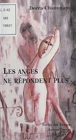 Télécharger le livre :  Les anges ne répondent plus