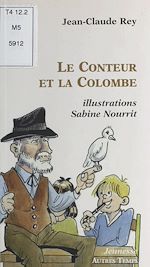 Télécharger le livre :  Le Conteur et la Colombe