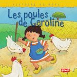 Télécharger le livre :  Les poules de Caroline