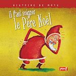 Télécharger le livre :  Il faut soigner le Père Noël