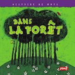 Télécharger le livre :  Dans la forêt