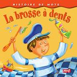 Télécharger le livre :  La brosse à dents