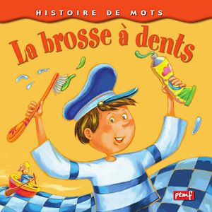 Téléchargez le livre :  La brosse à dents