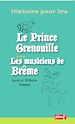 Télécharger le livre :  Le Prince Grenouille - Les musiciens de Brême