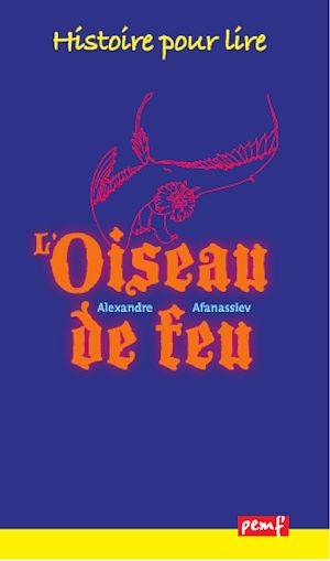 Téléchargez le livre :  L'oiseau de feu