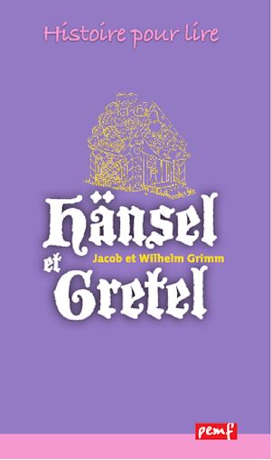 Téléchargez le livre :  Hansel et Gretel