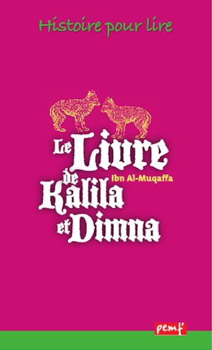 Téléchargez le livre :  Le Livre de Kalila et Dimna