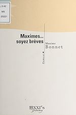 Télécharger le livre :  Maximes... soyez brèves
