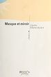 Télécharger le livre :  Masque et Miroir