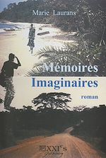 Télécharger le livre :  Mémoires imaginaires