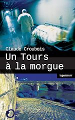 Télécharger le livre :  Un Tours à la morgue