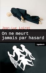 Télécharger le livre :  On ne meurt jamais par hasard