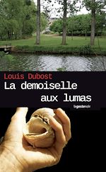 Télécharger le livre :  La demoiselle aux Lumas