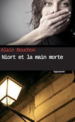 Télécharger le livre :  Niort et la main morte