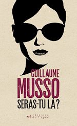 Télécharger le livre :  Seras-tu là ?