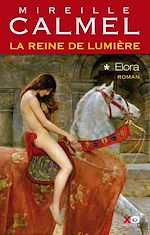 Télécharger le livre :  La reine de lumière - tome 1 Elora