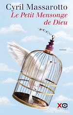 Télécharger le livre :  Le petit mensonge de Dieu