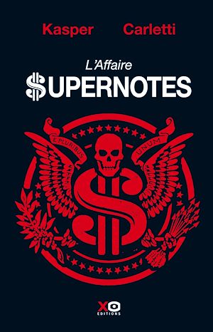 Téléchargez le livre :  L'Affaire Supernotes