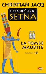 Télécharger le livre :  Les enquêtes de Setna - tome 1 La tombe maudite