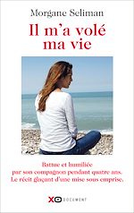 Télécharger le livre :  Il m'a volé ma vie