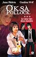 Télécharger le livre :  Oksa Pollock - tome 3 Le coeur des deux mondes